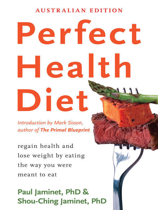 Title details for Perfect Health Diet by Paul Jaminet - Available